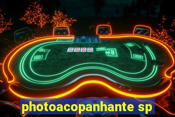 photoacopanhante sp